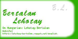 bertalan lehotay business card